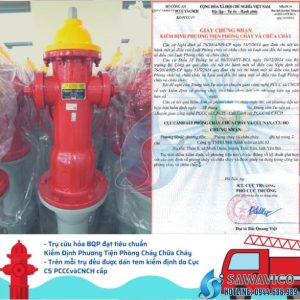 Trụ cứu hỏa Bộ Quốc Phòng đạt tiêu chuẩn kiểm định phương tiện PCCC